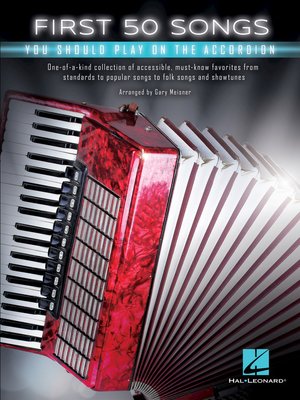 cover image of First 50 Songs You Should Play on the Accordion